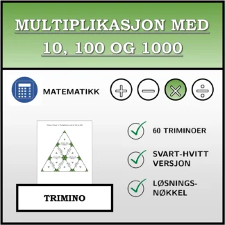 Trimino: Multiplikasjon med 10, 100 og 1000
