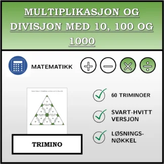 Trimino: Multiplikasjon og divisjon med 10, 100 og 1000