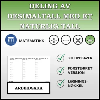 Arbeidsark: Deling av desimaltall med et naturlig tall