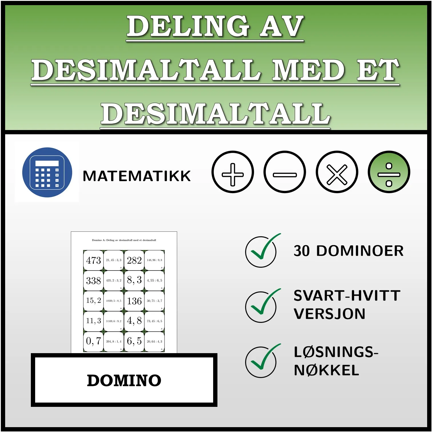 Domino: Deling av desimaltall med et desimaltall