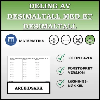 Arbeidsark: Deling av desimaltall med et desimaltall