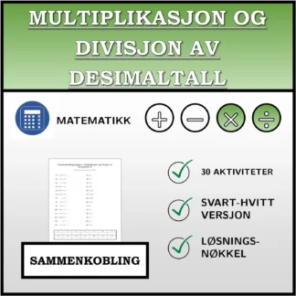 Sammenkoblingsoppgave: Multiplikasjon og divisjon av desimaltall