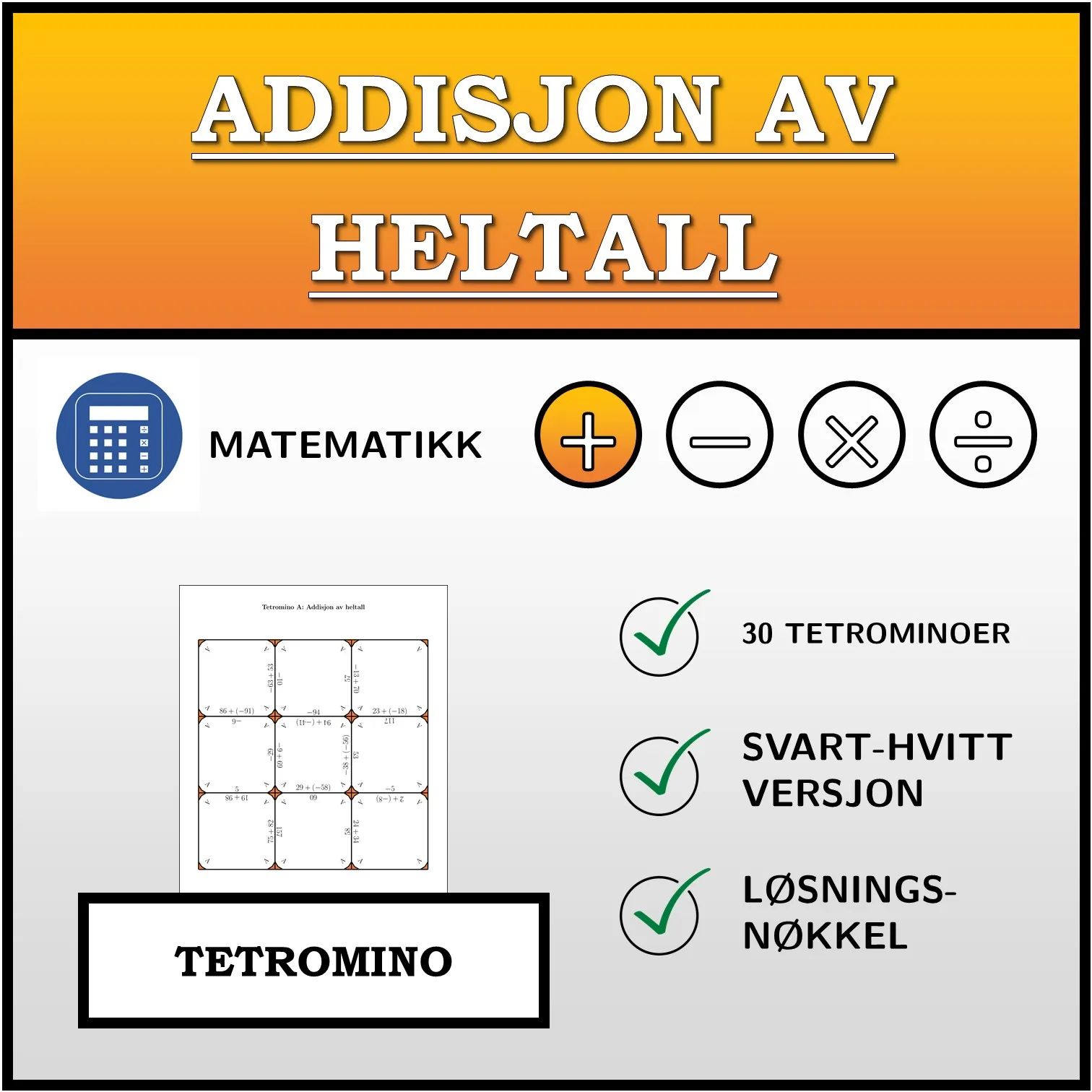 Tetromino: Addisjon av heltall