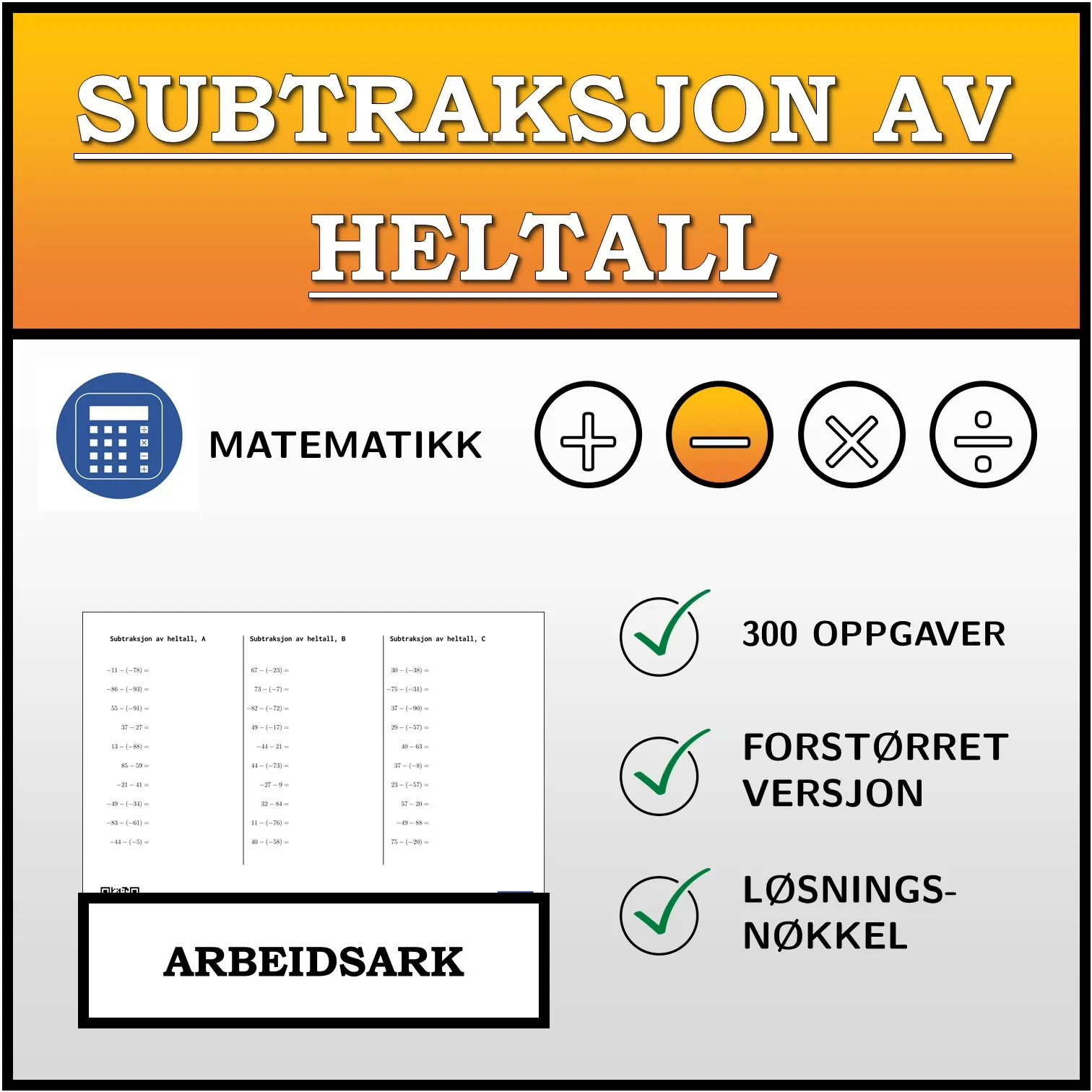 Arbeidsark: Subtraksjon av heltall