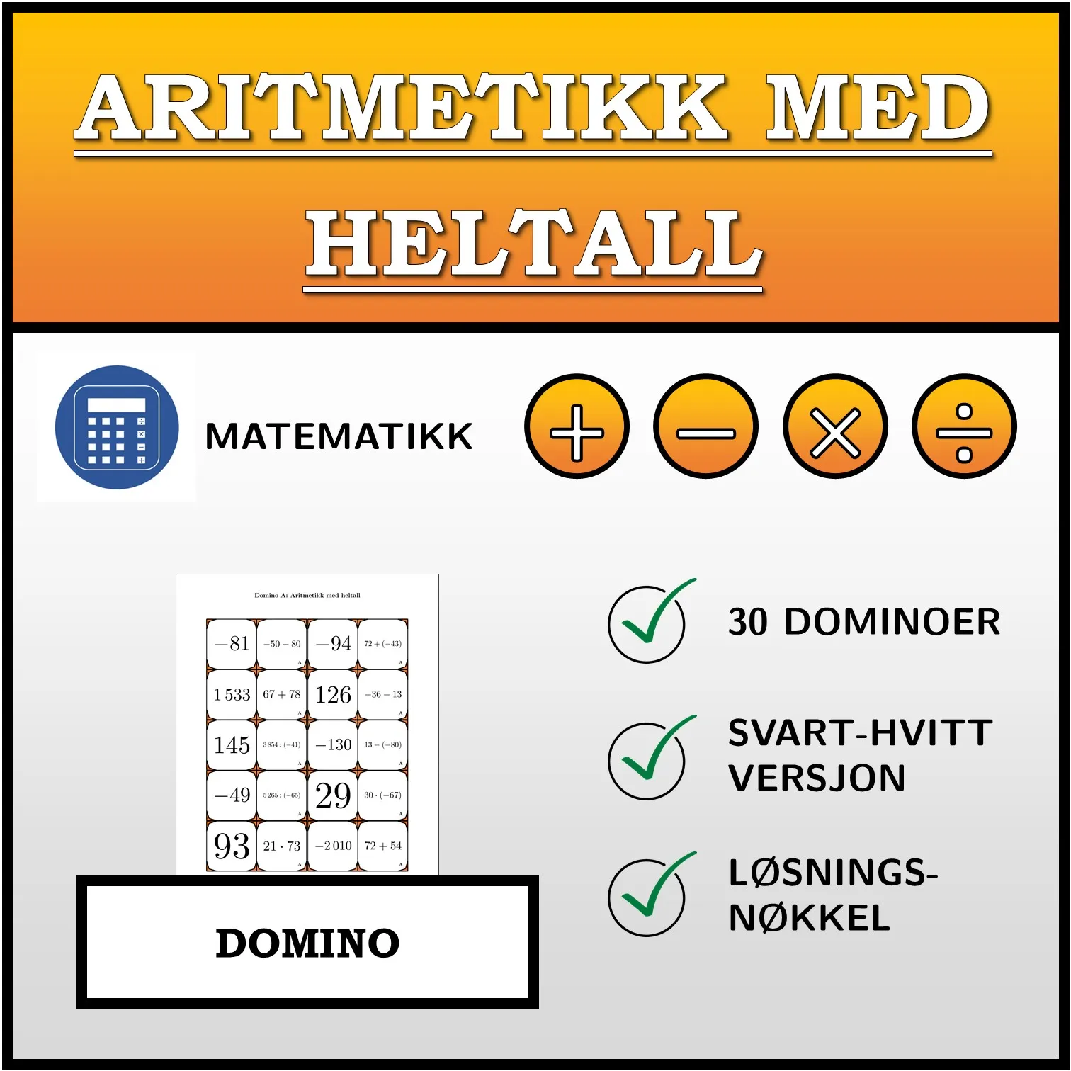 Domino: Aritmetikk med heltall