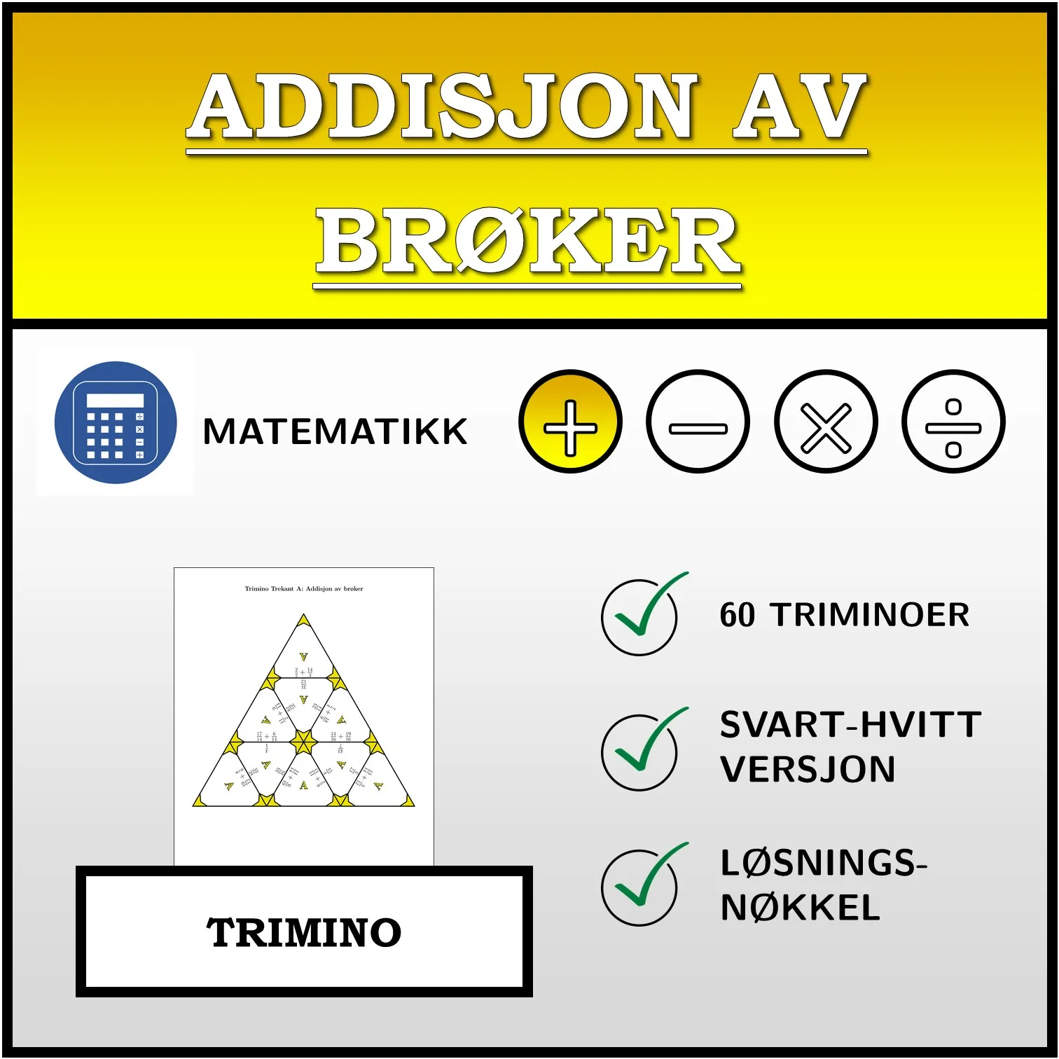 Trimino: Addisjon av brøker