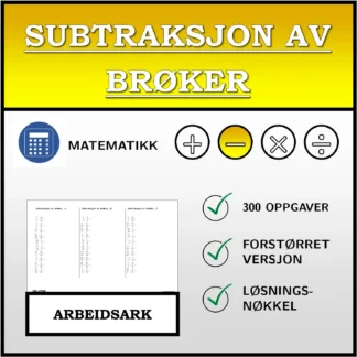 Arbeidsark: Subtraksjon av brøker