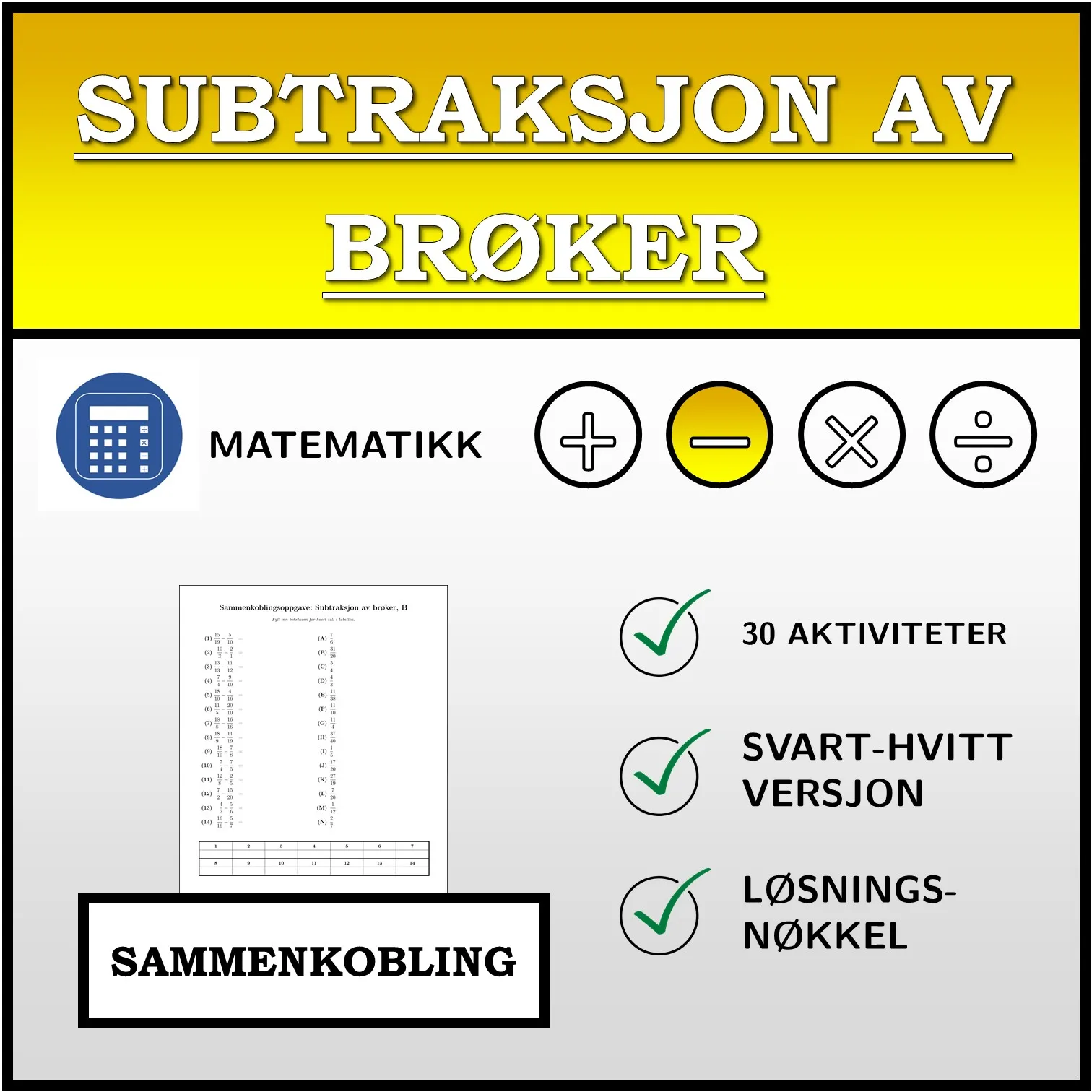 Sammenkoblingsoppgave: Subtraksjon av brøker