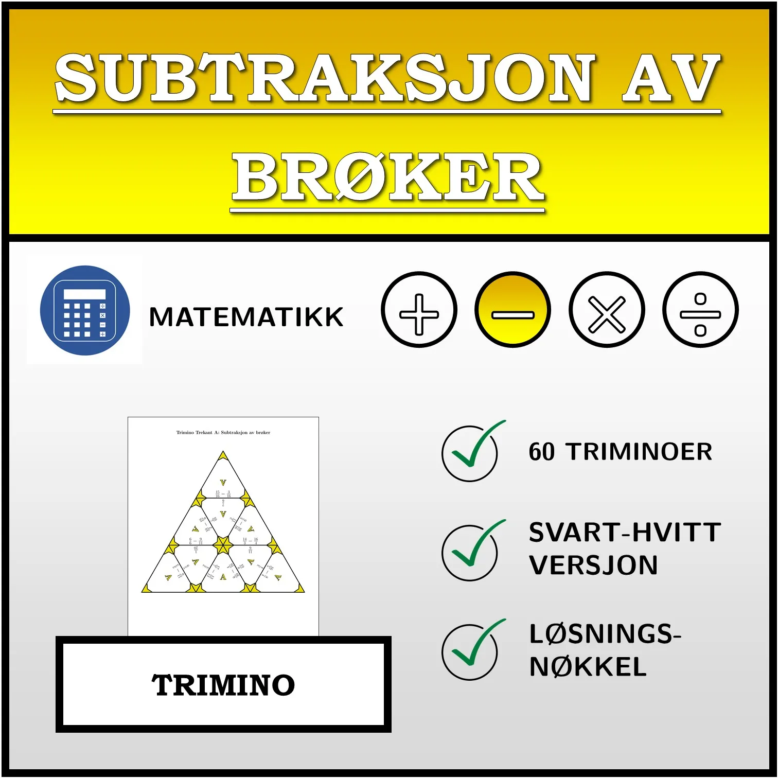 Trimino: Subtraksjon av brøker