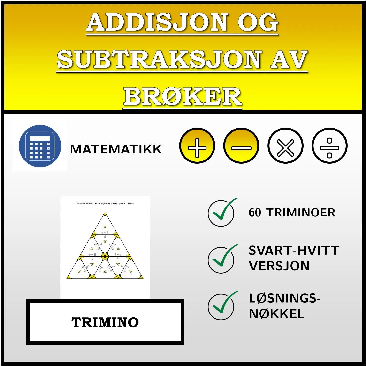 Trimino: Addisjon og subtraksjon av brøker