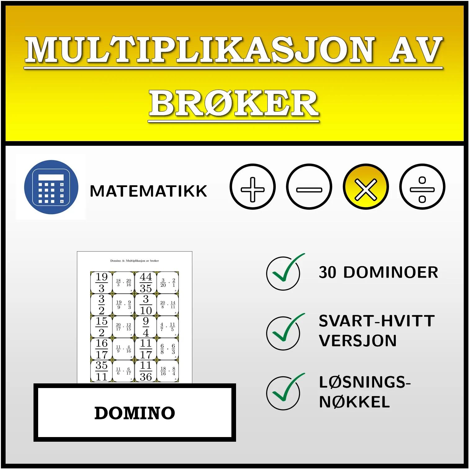 Domino: Multiplikasjon av brøker