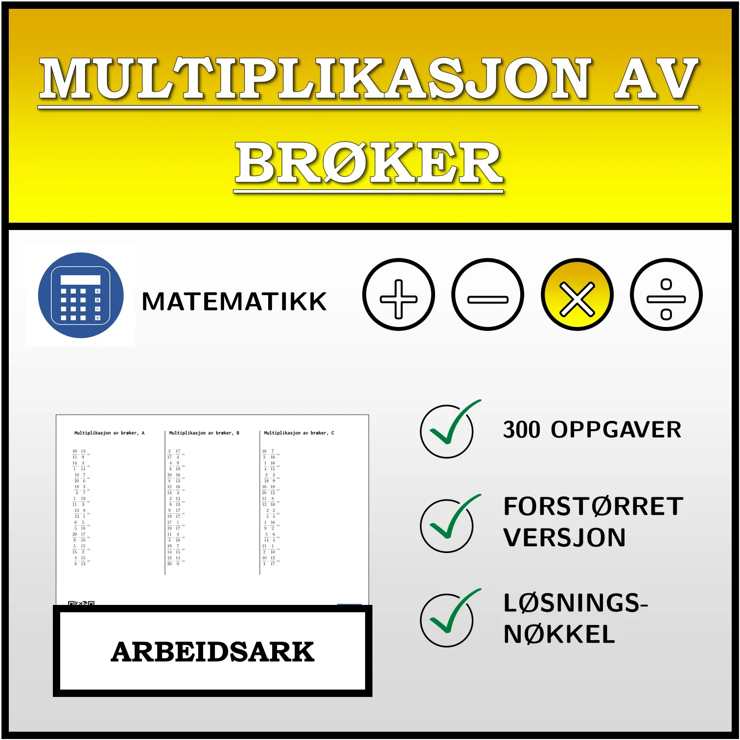 Arbeidsark: Multiplikasjon av brøker
