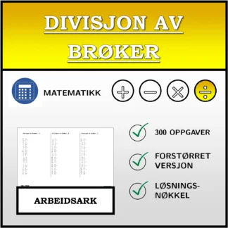 Arbeidsark: Divisjon av brøker
