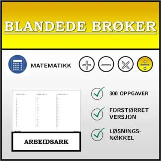 Arbeidsark: Blandede brøker