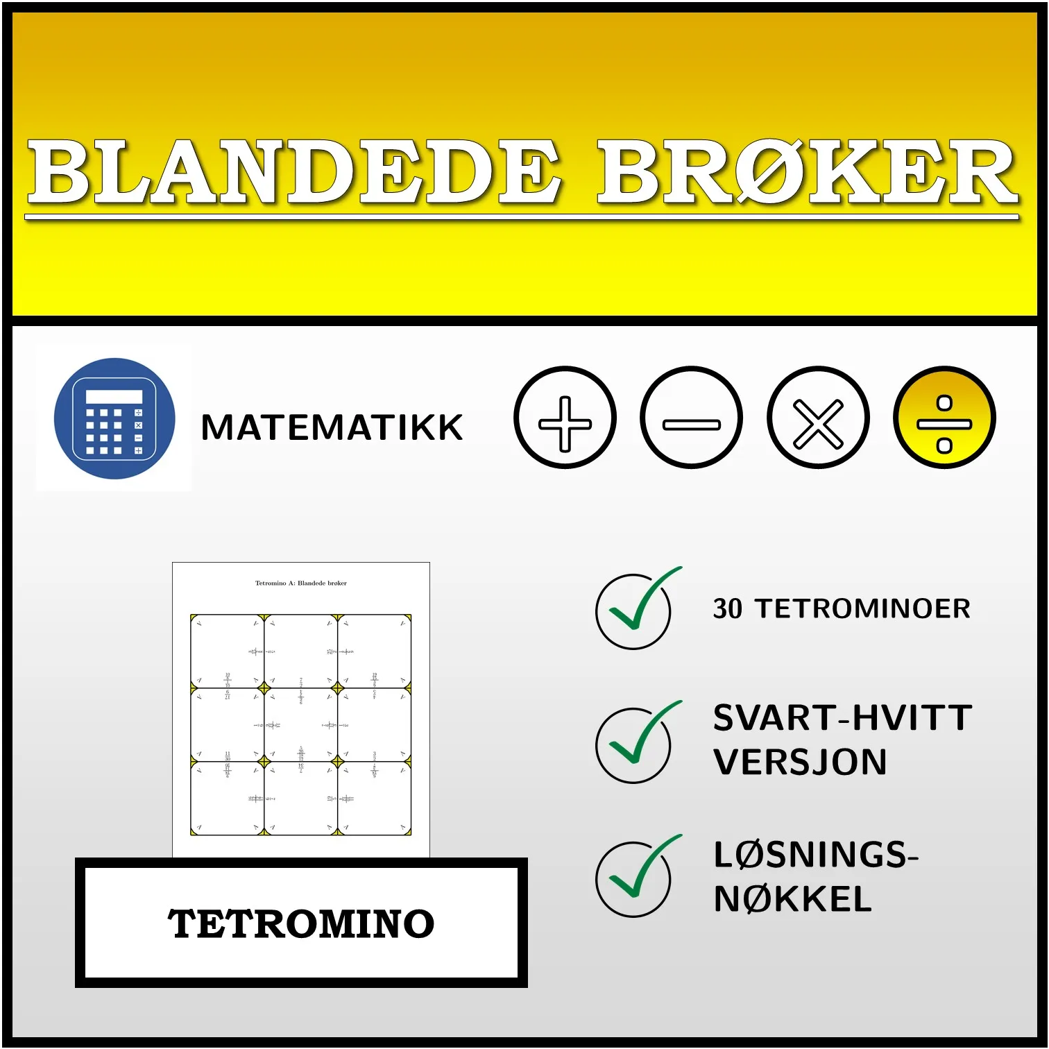 Tetromino: Blandede brøker