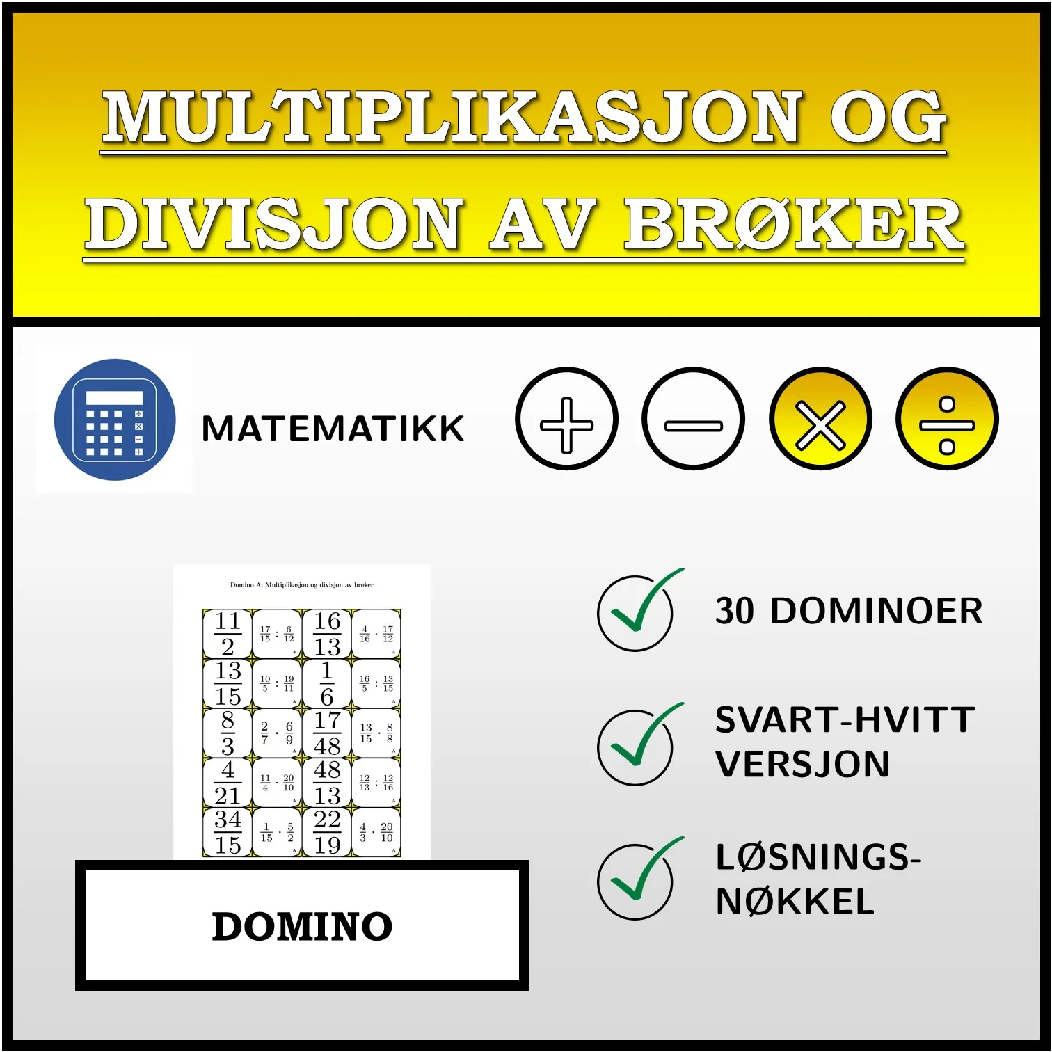 Domino: Multiplikasjon og divisjon av brøker