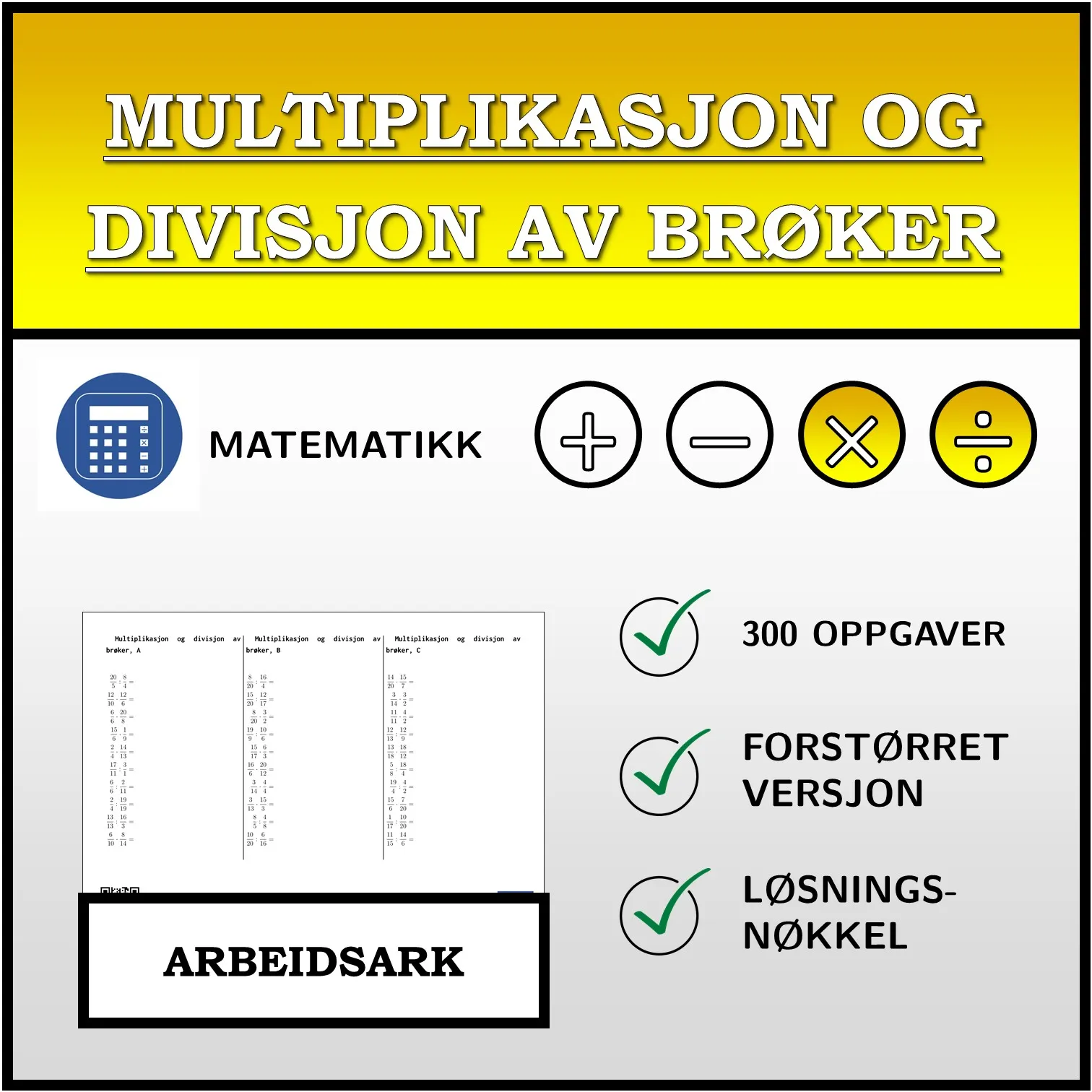 Arbeidsark: Multiplikasjon og divisjon av brøker