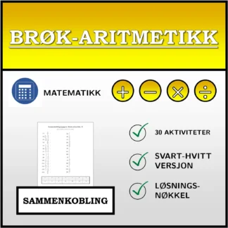 Sammenkoblingsoppgave: Brøk-aritmetikk
