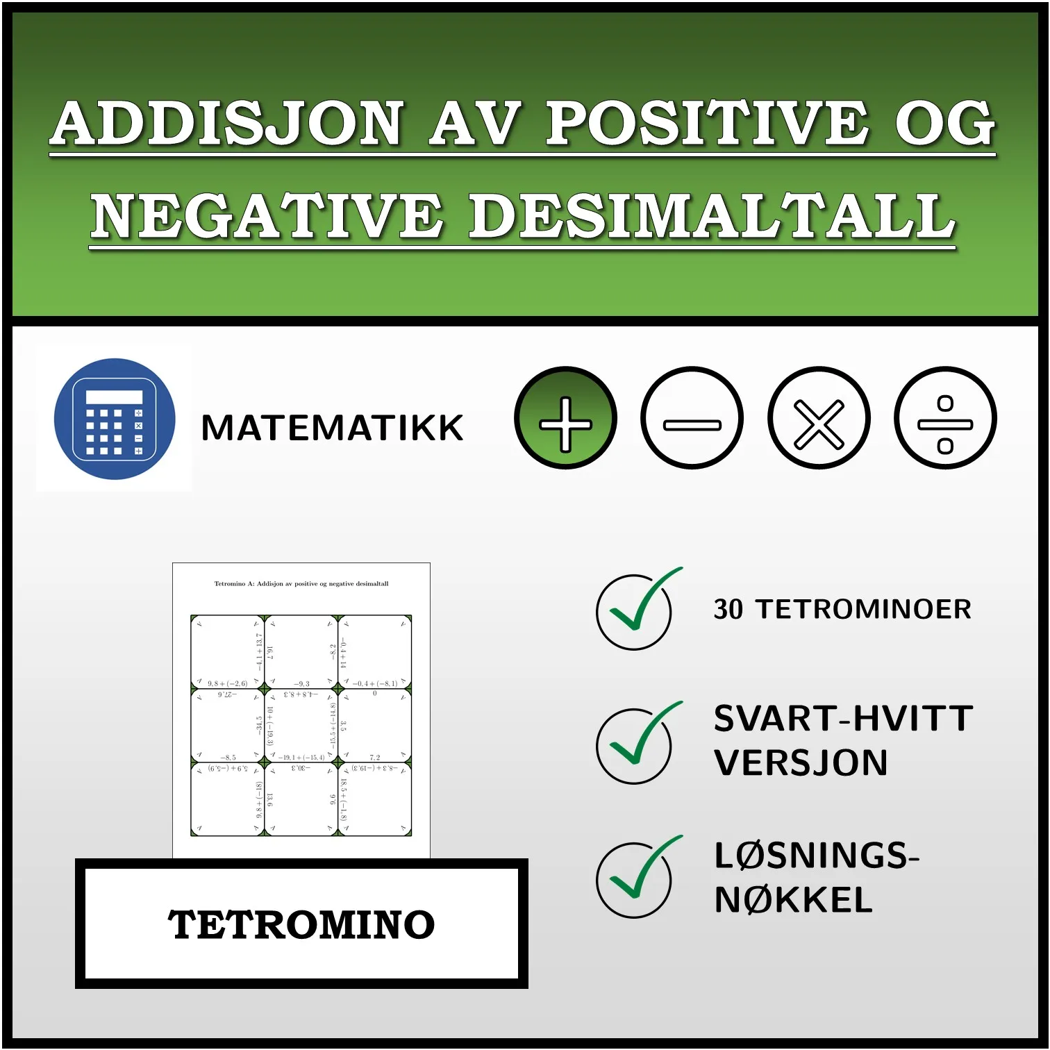Tetromino: Addisjon av positive og negative desimaltall