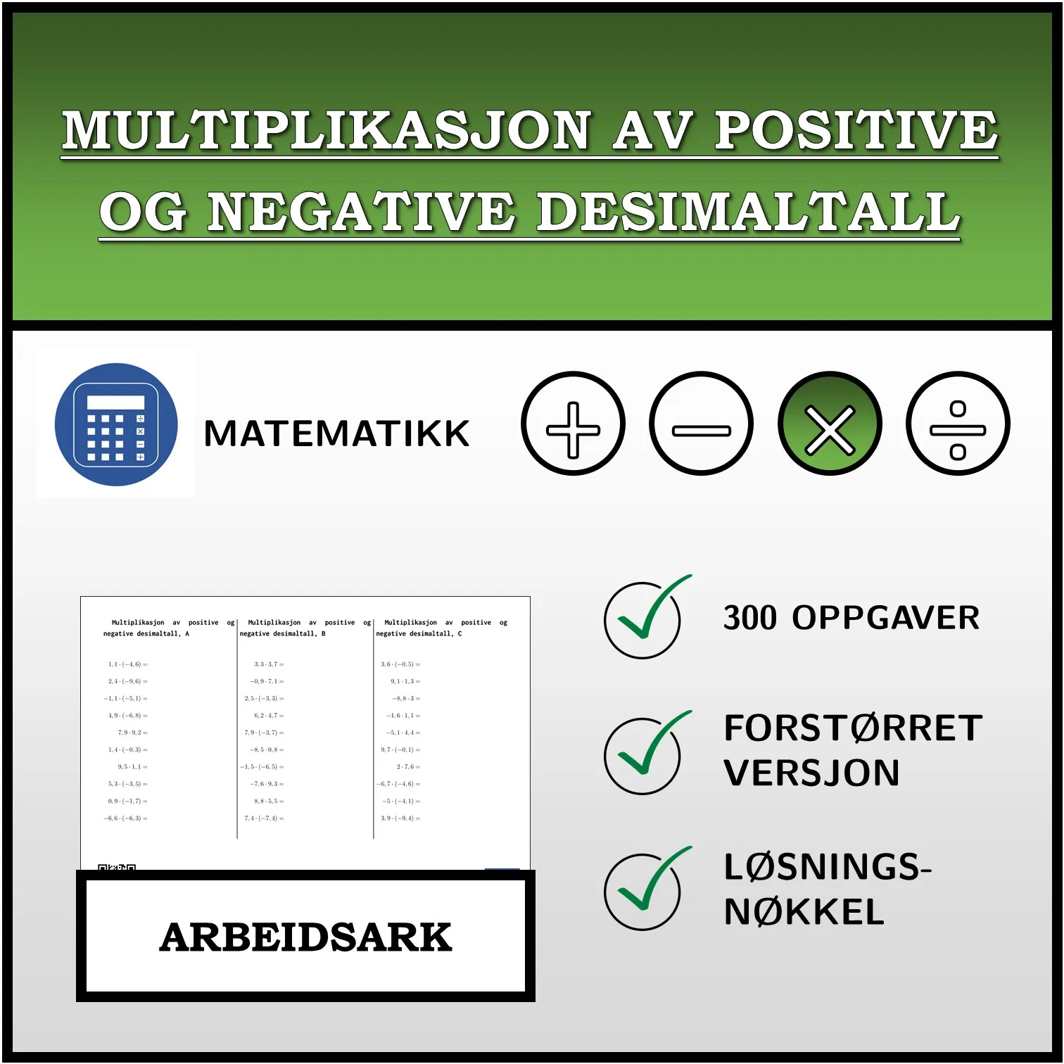 Arbeidsark: Multiplikasjon av positive og negative desimaltall