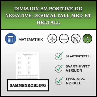 Sammenkoblingsoppgave: Divisjon av positive og negative desimaltall med et heltall