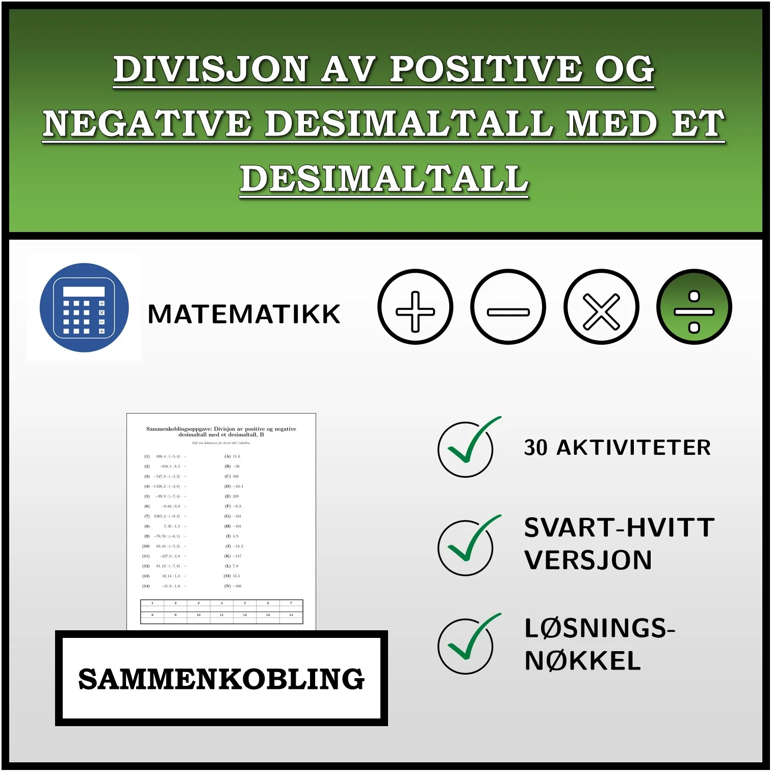 Sammenkoblingsoppgave: Divisjon av positive og negative desimaltall med et desimaltall