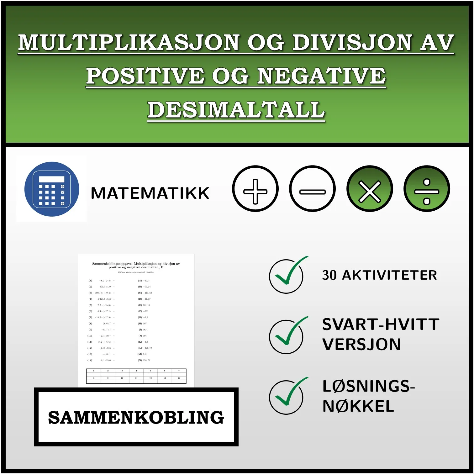Sammenkoblingsoppgave: Multiplikasjon og divisjon av positive og negative desimaltall