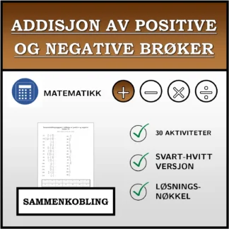 Sammenkoblingsoppgave: Addisjon av positive og negative brøker