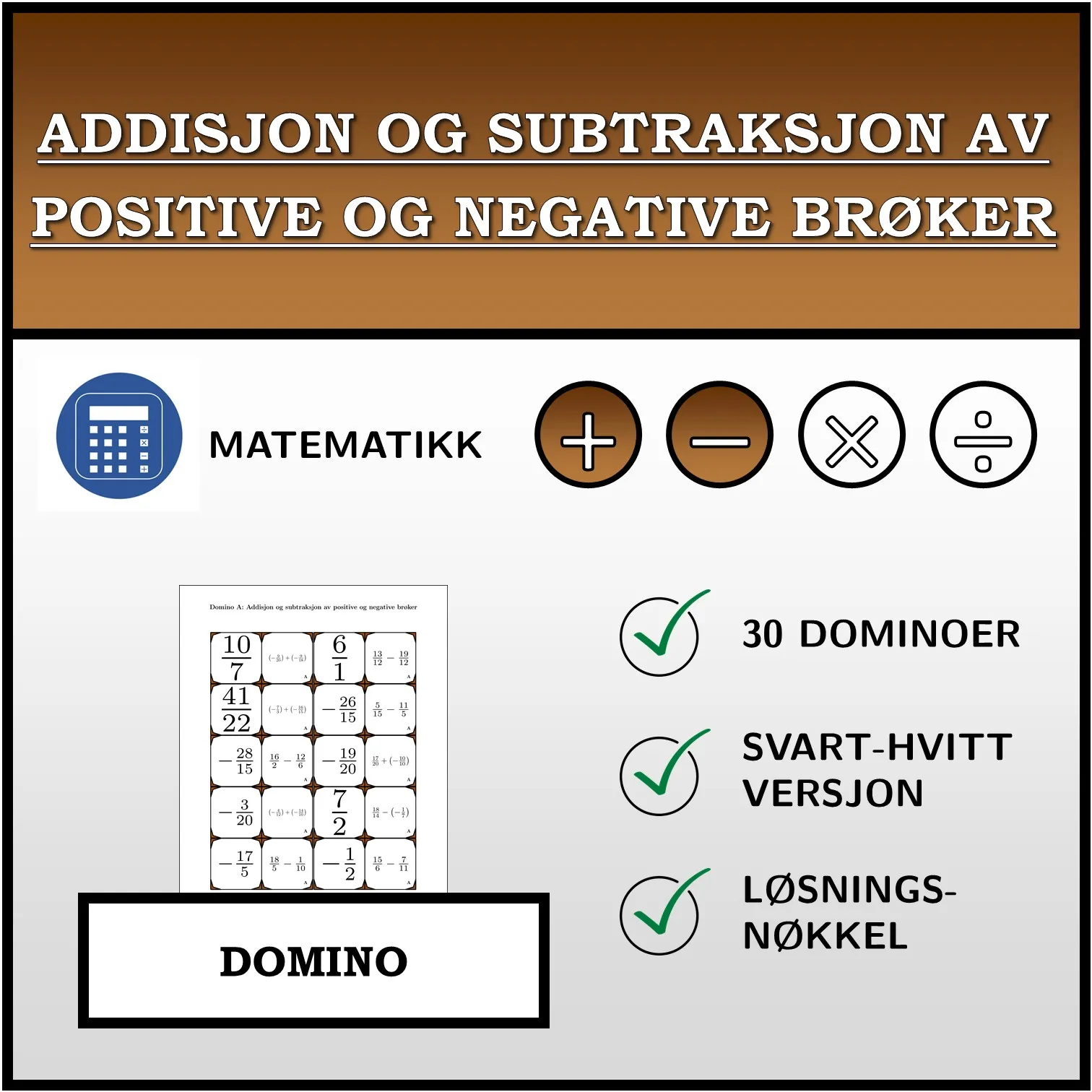 Domino: Addisjon og subtraksjon av positive og negative brøker