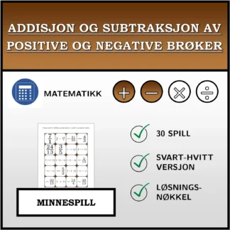 Memoryspill: Addisjon og subtraksjon av positive og negative brøker