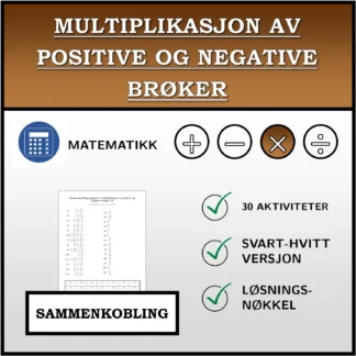 Sammenkoblingsoppgave: Multiplikasjon av positive og negative brøker