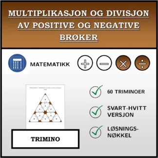 Trimino: Multiplikasjon og divisjon av positive og negative brøker