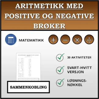 Sammenkoblingsoppgave: Aritmetikk med positive og negative brøker