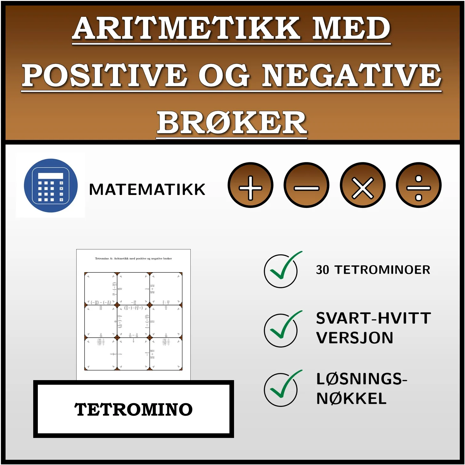 Tetromino: Aritmetikk med positive og negative brøker