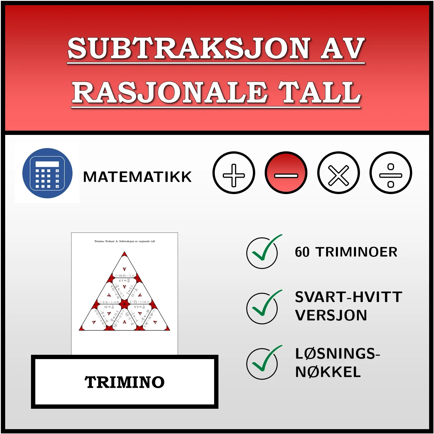 Trimino: Subtraksjon av rasjonale tall