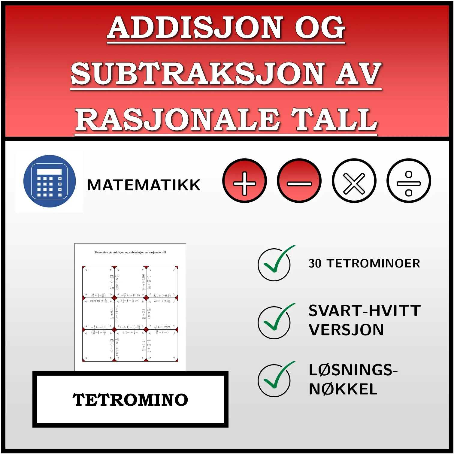 Tetromino: Addisjon og subtraksjon av rasjonale tall