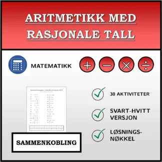Sammenkoblingsoppgave: Aritmetikk med rasjonale tall