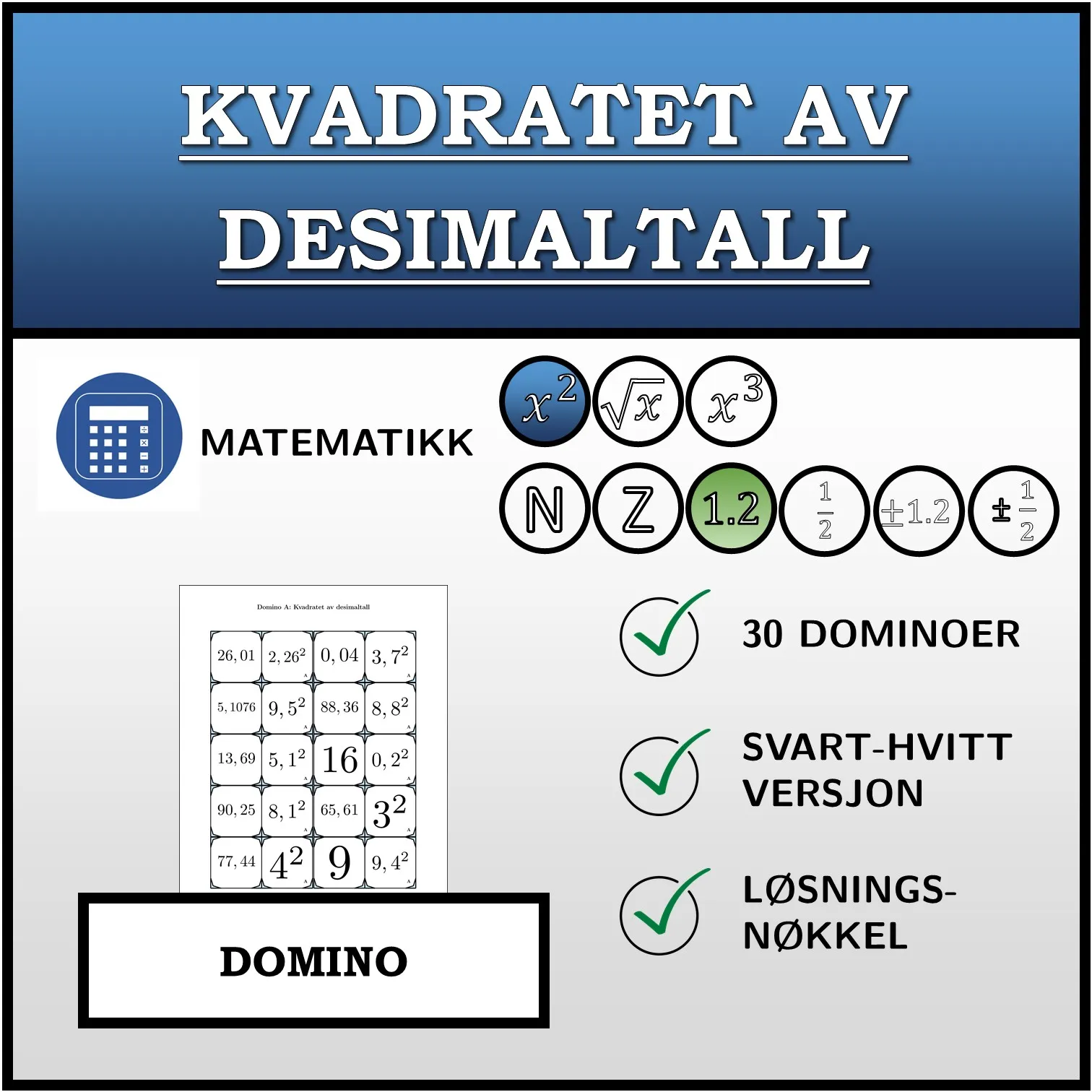 Domino: Kvadratet av desimaltall