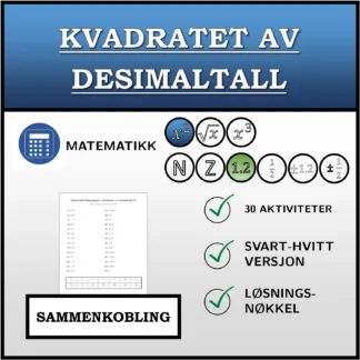 Sammenkoblingsoppgave: Kvadratet av desimaltall