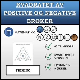 Trimino: Kvadratet av positive og negative brøker