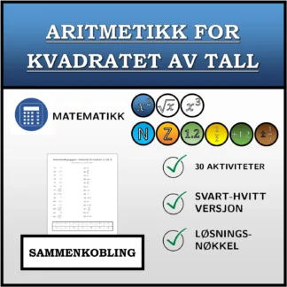 Sammenkoblingsoppgave: Aritmetikk for kvadratet av tall