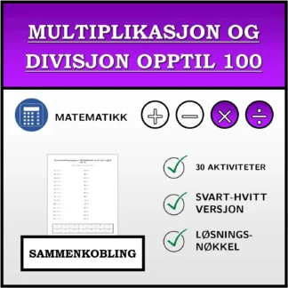 Sammenkoblingsoppgave: Multiplikasjon og divisjon opptil 100