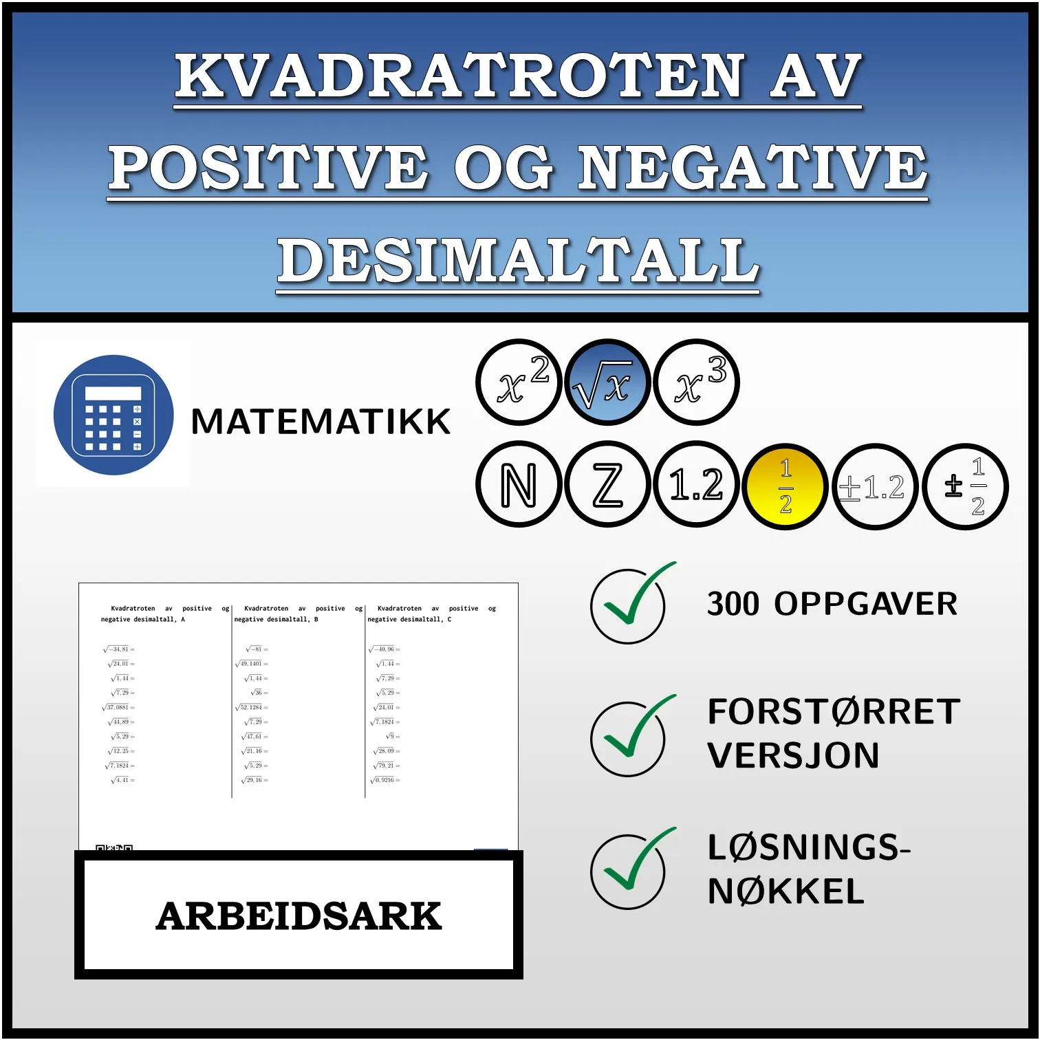 Arbeidsark: Kvadratroten av positive og negative desimaltall
