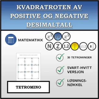 Tetromino: Kvadratroten av positive og negative desimaltall