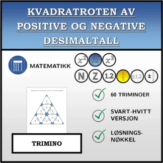 Trimino: Kvadratroten av positive og negative desimaltall