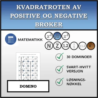 Domino: Kvadratroten av positive og negative brøker