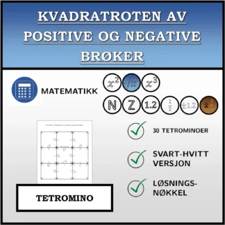 Tetromino: Kvadratroten av positive og negative brøker