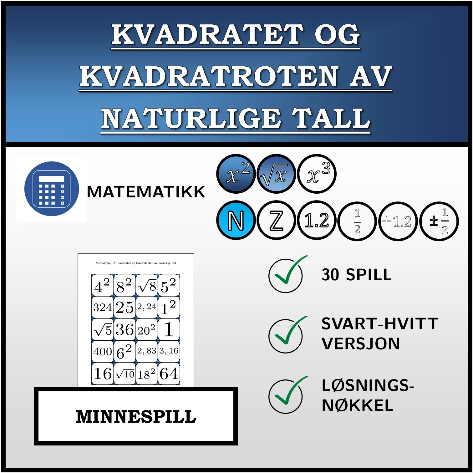 Memoryspill: Kvadratet og kvadratroten av naturlige tall