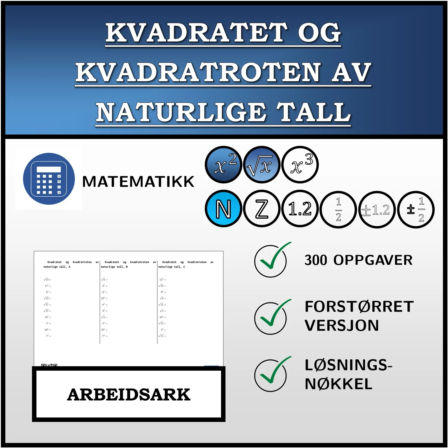 Arbeidsark: Kvadratet og kvadratroten av naturlige tall