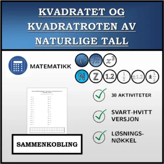 Sammenkoblingsoppgave: Kvadratet og kvadratroten av naturlige tall